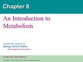 Copyright © 2005 Pearson Education, Inc. publishing as Benjamin Cummings PowerPoint Lectures for Biology, Seventh Edition Neil Campbell and Jane Reece.