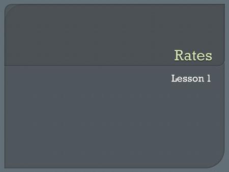 Lesson 1. ----Beats in 2 minutes = ? ---- Number of beats in 1 minute Number of beats in 1 minute -- minutes--