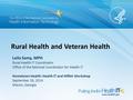 Leila Samy, MPH Rural Health IT Coordinator Office of the National Coordinator for Health IT Hometown Health: Health IT and HIPAA Workshop September 26,