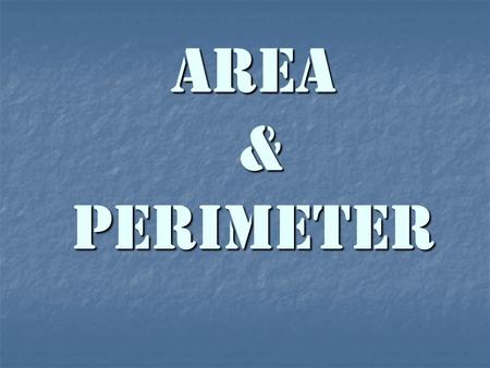 Area & Perimeter. SHAPE OVERVIEW Rectangle Triangle Hexagon Trapezoid Square Parallelogram Pentagon Circle.