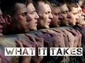 What it Takes moves military reality shows in a new direction. Before a Navy SEAL is put behind an M4 rifle, before a sniper can take a crucial shot,