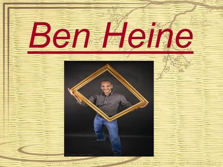 Ben Heine. briefly studied History of Art, Painting and Sculpture at “Hastings College of Arts & Technology (England) but he is a self-taught person.