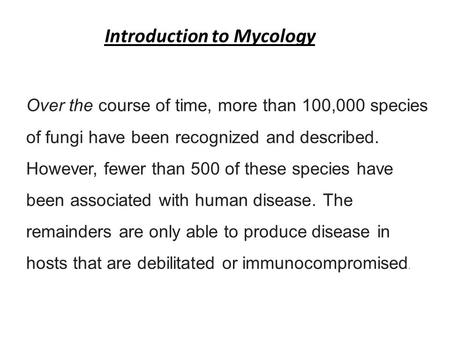 Introduction to Mycology