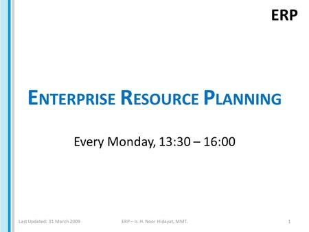 ENTERPRISE RESOURCE PLANNING