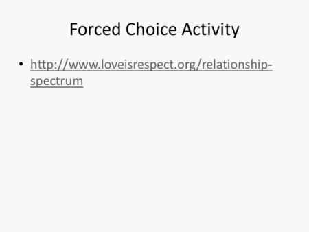 Forced Choice Activity  spectrum  spectrum.