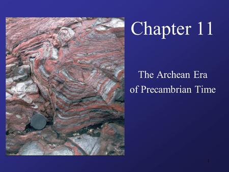 The Archean Era of Precambrian Time