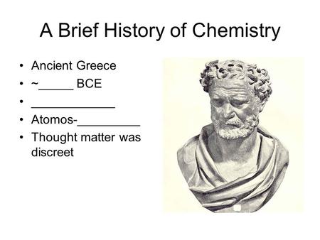 A Brief History of Chemistry