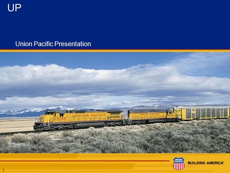 11 Union Pacific Presentation UP. 1 Obesity in America – United States Obesity rates rank among the highest in the world. More than one- third of U.S.