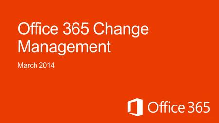 Module 1Introduction Module 2Office 365 for IT Pros Module 3Getting started with Office 365 Module 4Deploying Office 365 Module 5Office 365 Service.