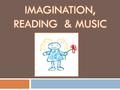 Why Are They Important?  Fosters Creativity  Promotes Problem-Solving Skills  Helps Children Become Critical Thinkers  Helps Children Practice and.