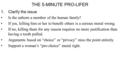 THE 5-MINUTE PRO-LIFER 1.Clarify the issue Is the unborn a member of the human family? If yes, killing him or her to benefit others is a serious moral.