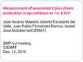 Measurement of associated Z plus charm production in pp collisions at  s= 8 TeV Juan Alcaraz Maestre, Alberto Escalante del Valle, Juan Pablo Fernández.