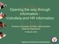 Opening the way through information - Vulindlela and HR information Portfolio Committee on Public Administration (National Parliament) 15 March 2001.