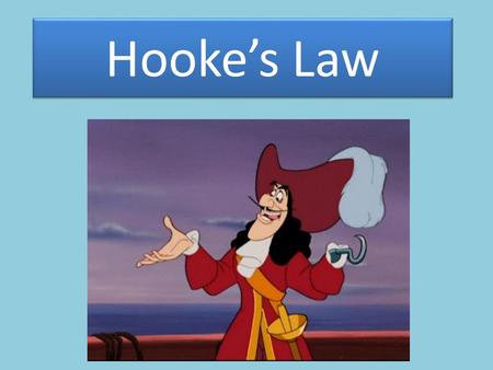 Hooke’s Law. In the 1600s, a scientist called Robert Hooke discovered a law for elastic materials. Hooke's achievements were extraordinary - he made the.