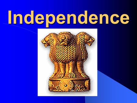 Independence. Indian Nationalism Grievances Armistar Massacre Muslim League Muhammad Ali Jinnah Indian National Congress Gandhi.