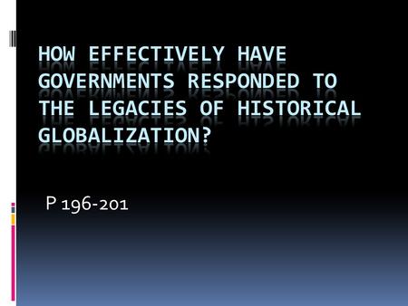 P 196-201. The United Nations and Indigenous Peoples  One organization that tries to persuade governments to work together is the United Nations.  The.