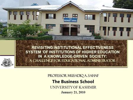 REVISITING INSTITUTIONAL EFFECTIVENESS SYSTEM OF INSTITUTIONS OF HIGHER EDUCATION IN A KNOWLEDGE-DRIVEN SOCIETY: A Challenge for Educational Administrator.