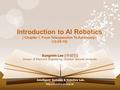 Introduction to AI Robotics ( Chapter 1. From Teleoperation To Autonomy ) (12-09-19) Sungmin Lee ( 이성민 ) Division of Electronic Engineering, Chonbuk National.