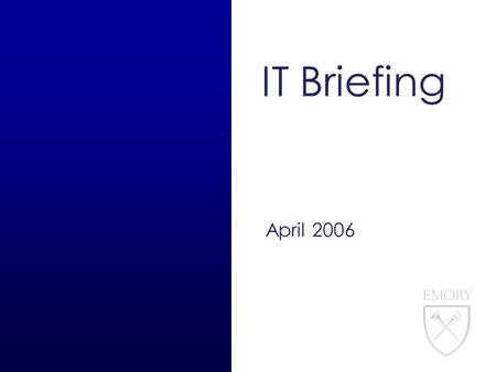 IT Briefing April 2006. 1 IT Briefing Agenda 4/20/06 Web Update eSubmissions Overview AAIT Finance Team Overview IT Website Enhancements Security Updates.