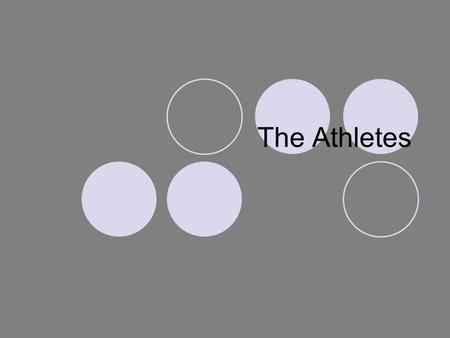 The Athletes.  Age of heroes seemed to be over by the 1970s and 1980s.  Heroes at this time were rock musicians, television’s Bionic Man or Woman and.