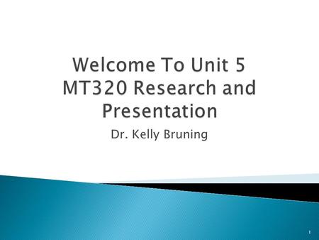 Dr. Kelly Bruning 1. 2 If you have any trouble in seminar, please call Tech Support at: 1-866-348-1196 They can assist if you get “bumped” from the seminar.