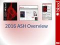 2016 ASH Overview. Editorial With an impact factor of 10.452 (2014), and an Immediacy Index of 2.415 (2014), Blood is the most cited peer-reviewed publication.