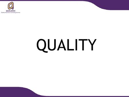 QUALITY. QUALIDOC Web site:    Telephone: 44+ (0) 1666 503994 JEAN WHITE.