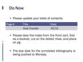 Do Now  Please update your table of contents.  Please take the notes from the front cart, fold as a booklet, cut on the dotted lines, and place on pg.