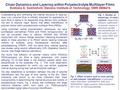 Chain Dynamics and Layering within Polyelectrolyte Multilayer Films Svetlana A. Sukhishvili, Stevens Institute of Technology, DMR 0906474 Understanding.