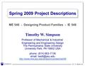 PENN S TATE © T. W. S IMPSON PENN S TATE Timothy W. Simpson Professor of Mechanical & Industrial Engineering and Engineering Design The Pennsylvania State.