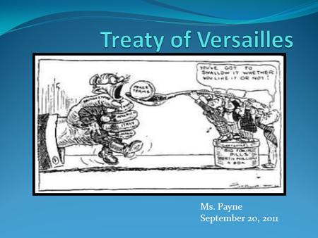 Ms. Payne September 20, 2011. SS6H7 The students will explain conflict and change in Europe to the 21 st century. a. Describe major developments following.