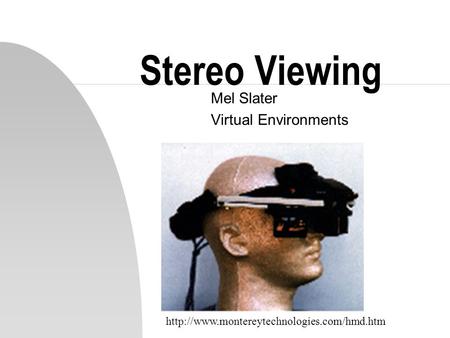 Stereo Viewing Mel Slater Virtual Environments