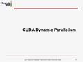 CUDA Dynamic Parallelism