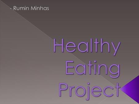  Breakfast: Scrambled eggs, whole wheat toast, and a glass of Orange Juice  Snack: Half an apple, Yogurt, and a Fibre Bar  Lunch: Low sodium vegetable.