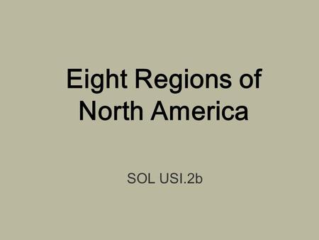 Eight Regions of North America