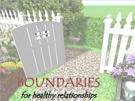 Week 1: Emotional boundaries Week 2: Financial boundaries Week 3: Physical boundaries Week 4: Time and energy boundaries.