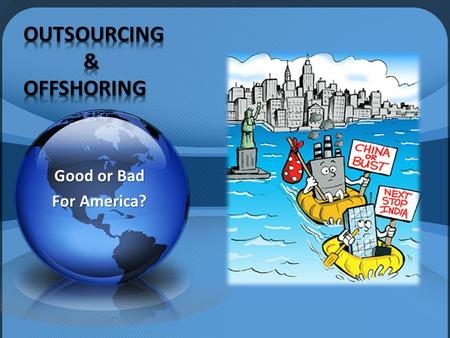 Good or Bad For America?. Whom does it benefit: Consumer or Business What impact is it having? Helpful or harmful? – For Businesses? Workers? Consumers?