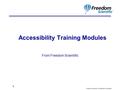 Freedom Scientific Confidential Proprietary Accessibility Training Modules From Freedom Scientific 1.