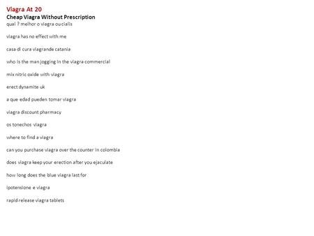 Viagra At 20 Cheap Viagra Without Prescription qual ? melhor o viagra ou cialis viagra has no effect with me casa di cura viagrande catania who is the.