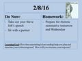 2/8/16 Do Now: -Take out your Steve Job’s speech -Sit with a partner Homework: -Prepare for rhetoric summative tomorrow and Wednesday Learning Goal: How.