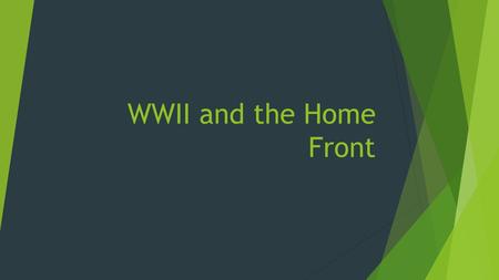 WWII and the Home Front. War Time Production  Wartime production By the end of the war Canada had produced:  16, 000 aircraft  741 naval vessels 