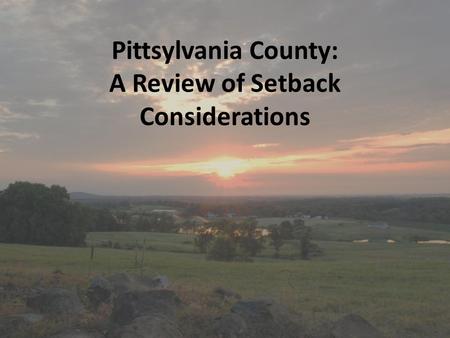 Pittsylvania County: A Review of Setback Considerations.