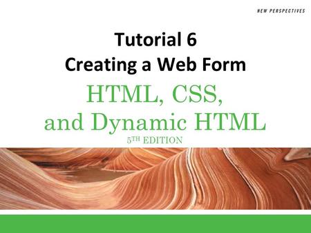 Tutorial 6 Creating a Web Form