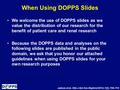 Jadoul, et al. Clin J Am Soc Nephrol 2012; 7(5): 765-774 When Using DOPPS Slides We welcome the use of DOPPS slides as we value the distribution of our.