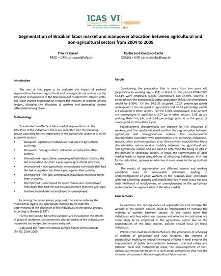 Segmentation of Brazilian labor market and manpower allocation between agricultural and non-agricultural sectors from 2004 to 2009 Priscila Casari Carlos.