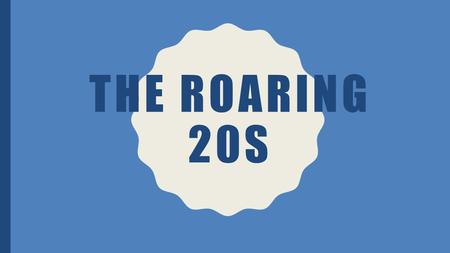 THE ROARING 20S. CHANGING ROLE OF WOMEN 19 th Amendment (1920)- Granted suffrage to women New jobs opened during WWI and some women kept working! More.