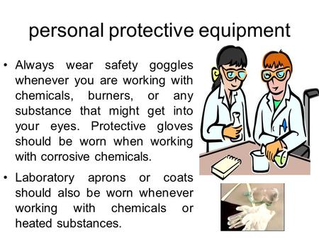 personal protective equipment