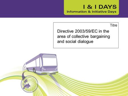 Titre Directive 2003/59/EC in the area of collective bargaining and social dialogue.