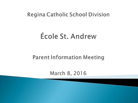 March 8, 2016. Presentation Overview  Review of the Past  Board Motions:  January, February, November – 2015  February – 2016  Education Act and.