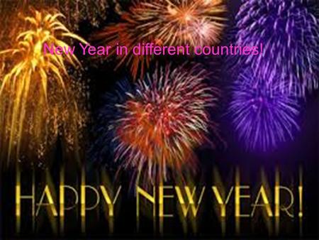 New Year in different countries!